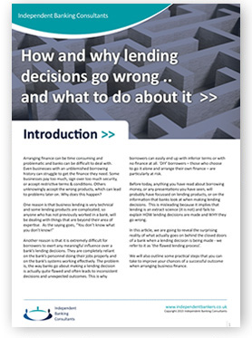 How and why lending decisions go wrong